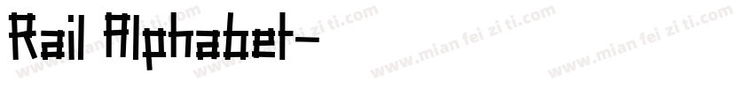 Rail Alphabet字体转换